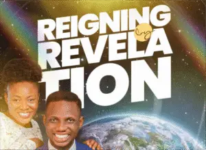 Reigning by Revelation